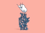 Illustration of goat saying you fucking got this by Denise Tolentino
